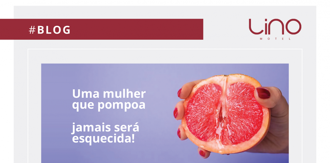 pompoarismo mais prazer